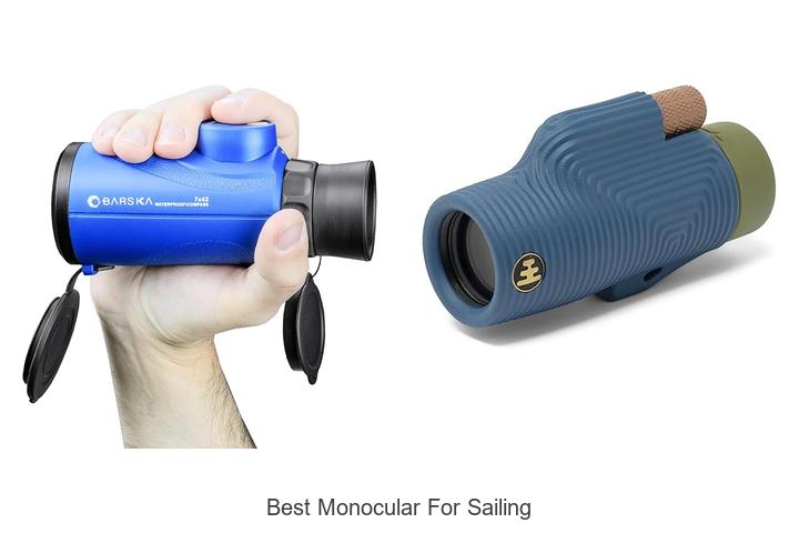 Top 12 Best Monocular For Sailing You Can’t Miss!