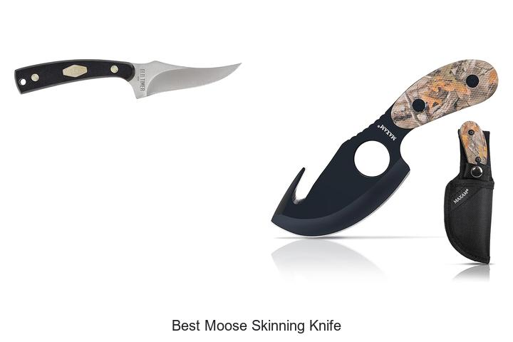 Top 12 Best Moose Skinning Knife You Can’t Miss Today