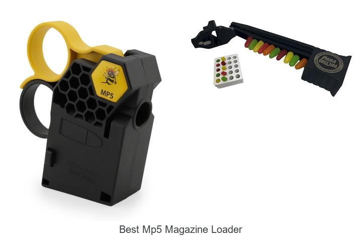 Top 12 Best MP5 Magazine Loader Hacks You Can’t Miss