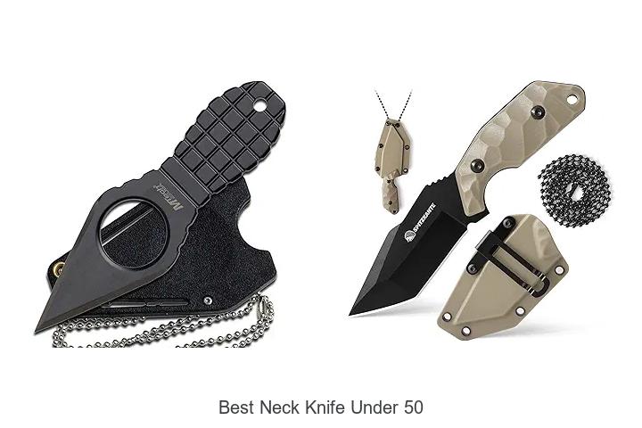 Top 12 Best Neck Knife Under 50 – Unbeatable Deals!