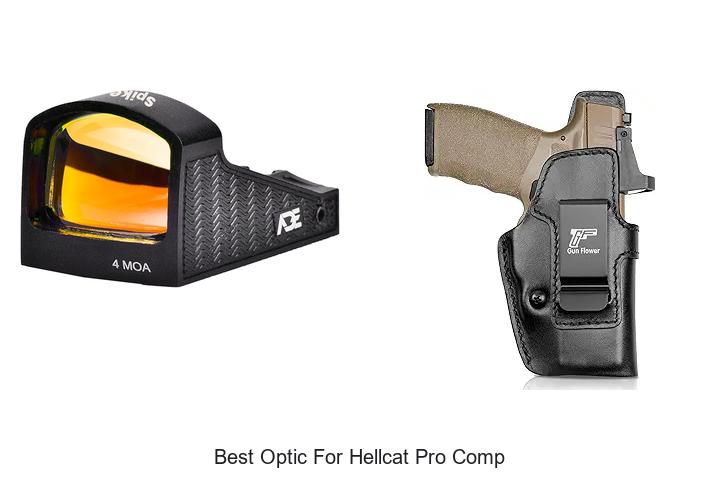 Top 10 Best Optic For Hellcat Pro Comp You Can’t Miss!