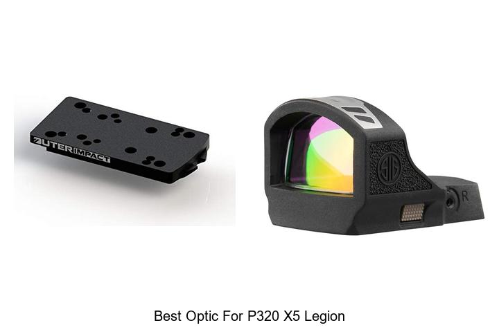 Top 10 Best Optic For P320 X5 Legion You Can’t Miss