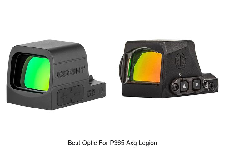Top 10 Best Optic for P365 AXG Legion You Can’t Miss