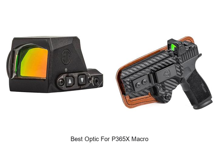 Top 10 Best Optic For P365X Macro You Can’t Miss!