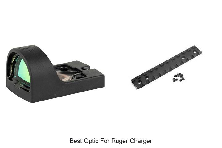 Top 10 Best Optic For Ruger Charger You Must See Now!