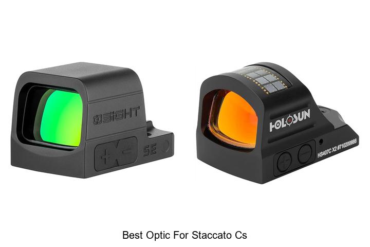 Top 10 Best Optic For Staccato CS You Can’t Miss