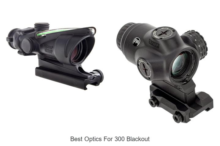 Top 10 Best Optics for 300 Blackout You Can’t Miss