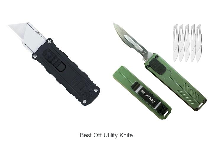 Top 12 Best OTF Utility Knife You Can’t Live Without!