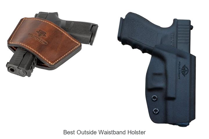 Top 12 Best Outside Waistband Holster You Can’t Miss!