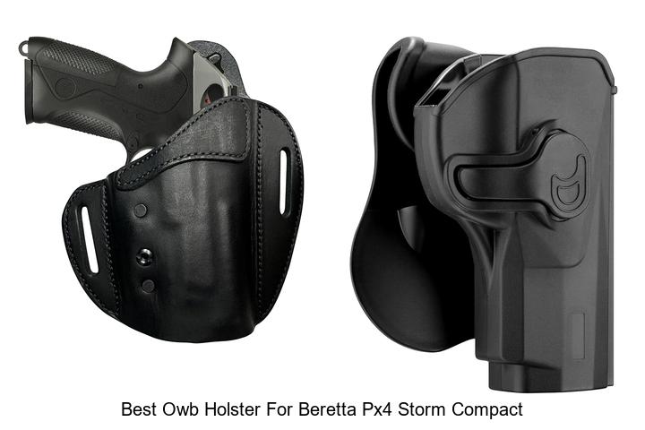 Top 12 Best OWB Holster For Beretta PX4 Storm Compact Reveal