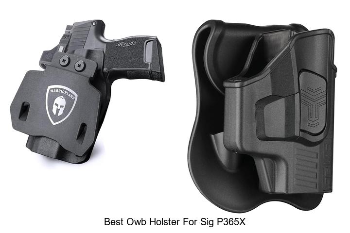 Top 12 Best OWB Holster For Sig P365X You Can’t Miss