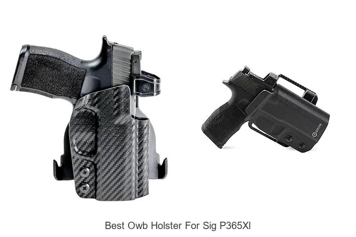 Top 12 Best OWB Holster for Sig P365XL You Need Now