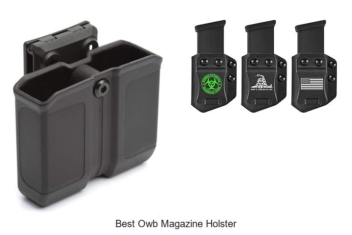 Top 12 Best OWB Magazine Holster You Need Right Now