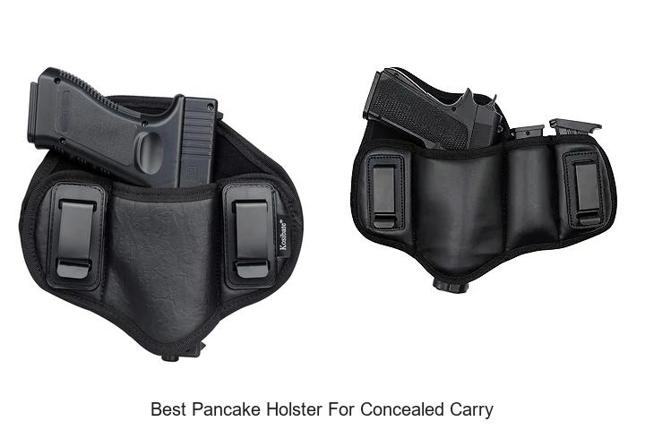 Top 12 Best Pancake Holster For Concealed Carry Revealed!