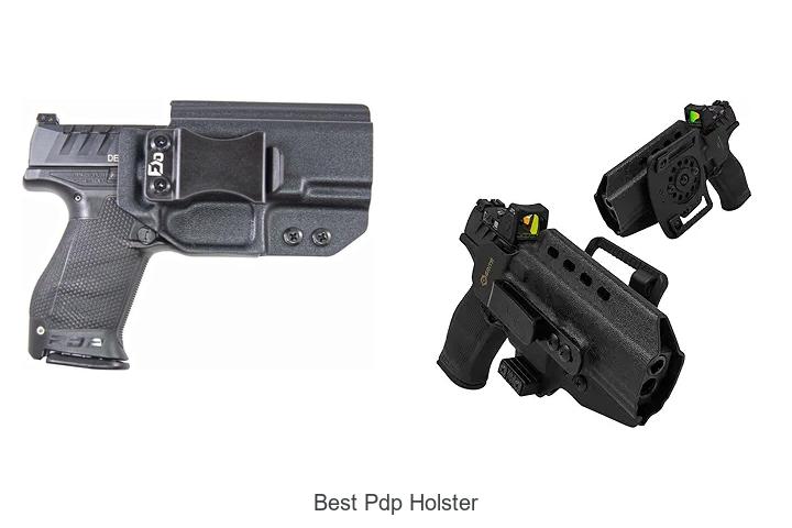 Top 12 Best PDP Holster Picks You Can’t Miss Today