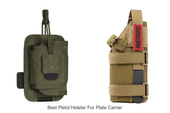 Top 12 Best Pistol Holster For Plate Carrier – Must See!