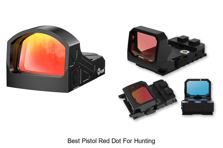 Top 12 Best Pistol Red Dot for Hunting That Will Shock You