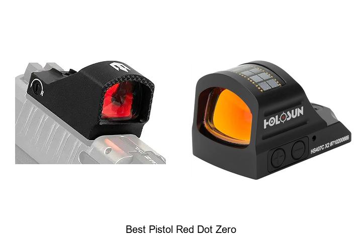 Top 12 Best Pistol Red Dot Zero For Perfect Accuracy!