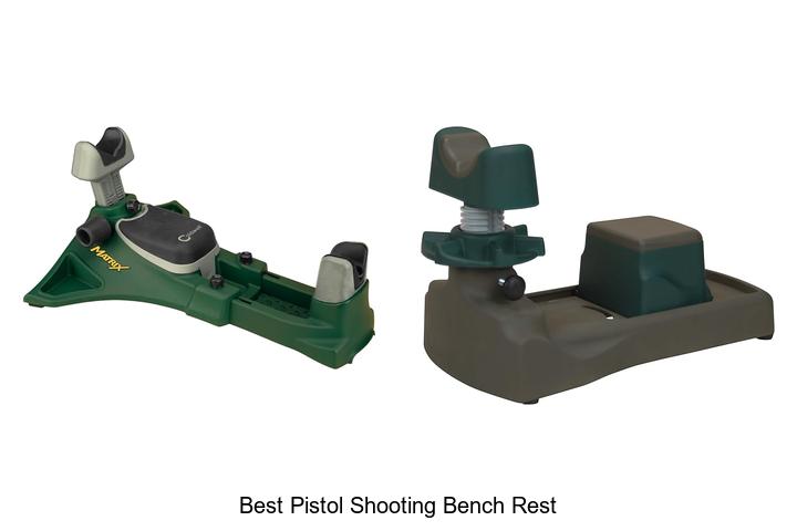 Top 12 Best Pistol Shooting Bench Rest You Need Today