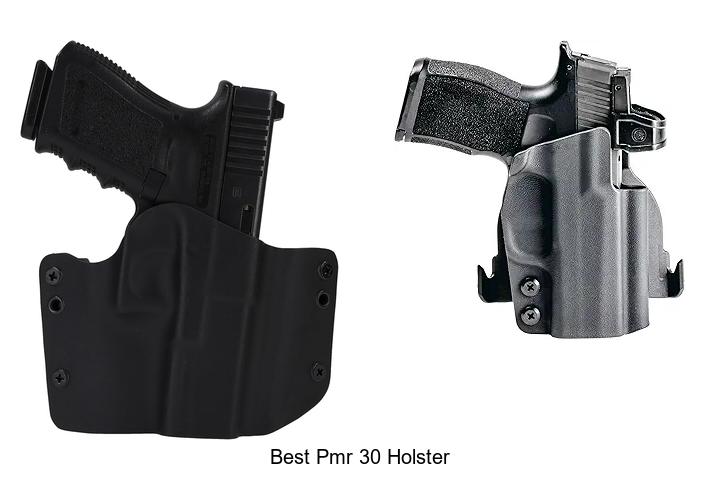 Top 12 Best PMR 30 Holster You Can’t Miss Today!