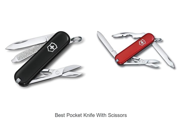 Top 12 Best Pocket Knife With Scissors You Need Now!