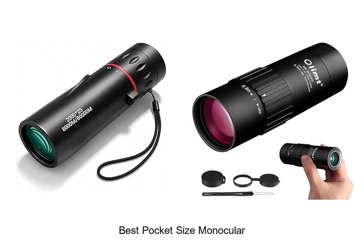 Top 12 Best Pocket Size Monocular That Will Blow Your Mind