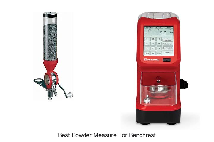 Top 12 Best Powder Measure For Benchrest You Can’t Miss