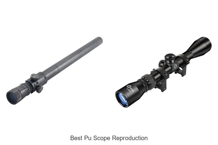 Top 12 Best PU Scope Reproduction You Can’t Miss Now