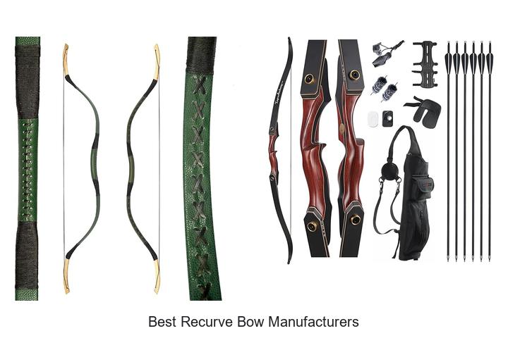 Top 10 Best Recurve Bow Manufacturers You Must Know Now