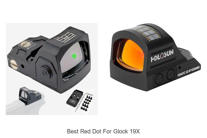Top 12 Best Red Dot For Glock 19x You Can’t Miss!