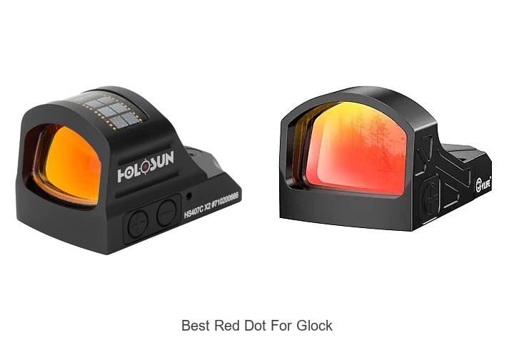 Top 12 Best Red Dot For Glock You Can’t Miss Today