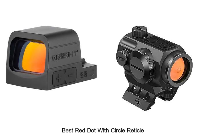 Top 12 Best Red Dot With Circle Reticle You Can’t Miss