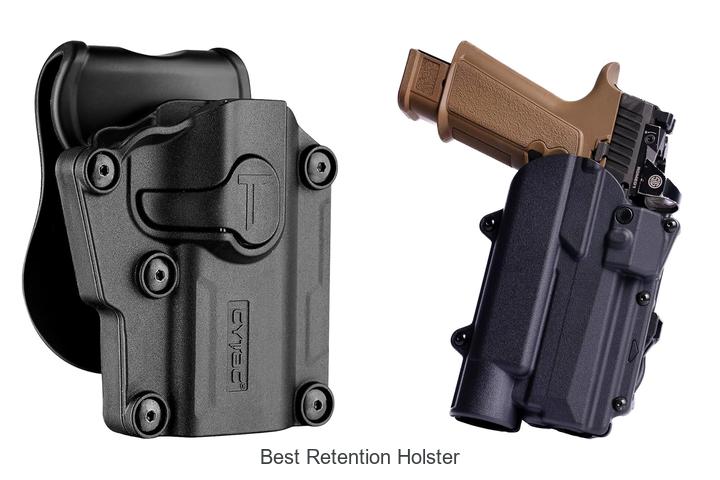 Top 12 Best Retention Holster That Will Blow Your Mind