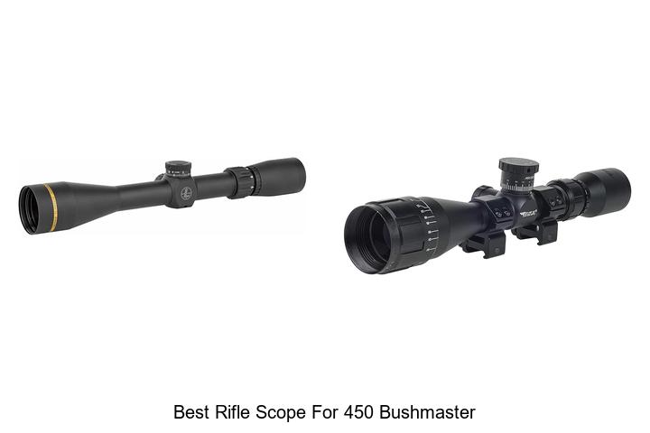 Top 12 Best Rifle Scope For 450 Bushmaster That Amazes