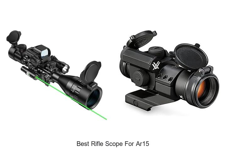 Top 12 Best Rifle Scope for AR15 That Will Blow Your Mind
