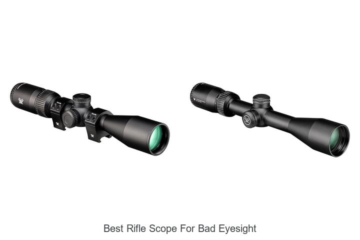 Top 12 Best Rifle Scope For Bad Eyesight That Amazes!