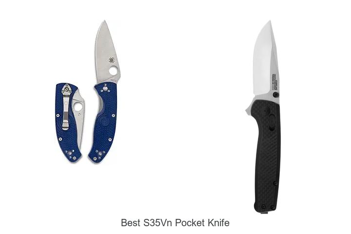 Top 12 Best S35VN Pocket Knife You Can’t Miss Now