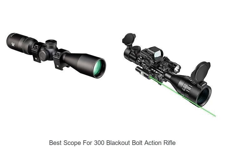 Top 12 Best Scope For 300 Blackout Bolt Action Rifle Revealed