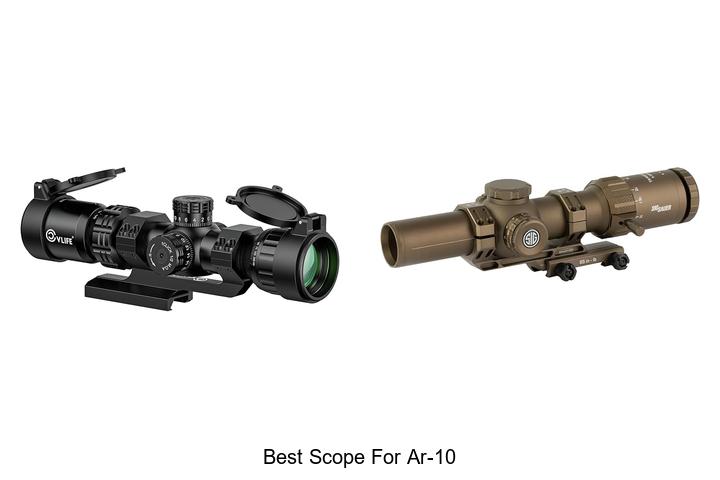 Top 12 Best Scope For AR-10 That You Can’t Miss Today