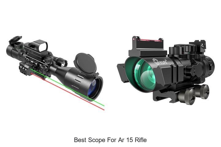 Top 12 Best Scope For AR 15 Rifle That Will Blow Your Mind