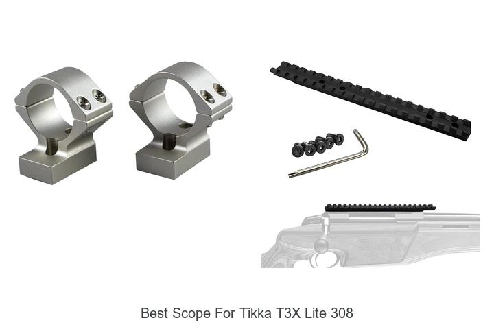 Top 12 Best Scope For Tikka T3x Lite 308 You Can’t Miss
