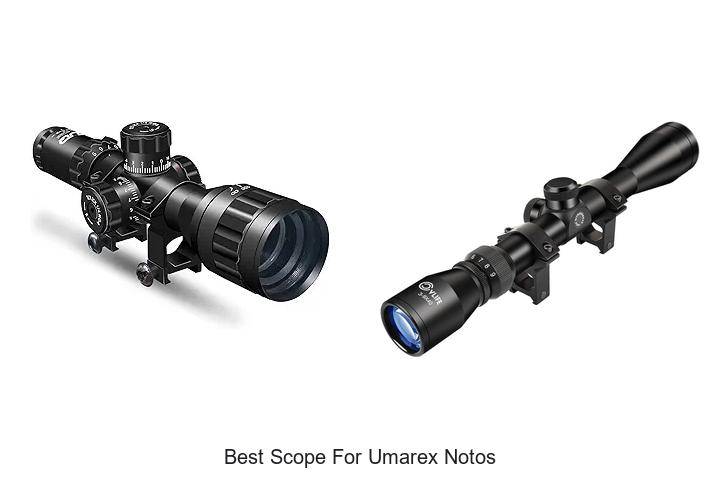 Top 12 Best Scope For Umarex Notos You Can’t Miss