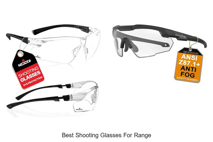 Top 12 Best Shooting Glasses for Range You Must Try Now