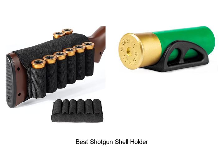 Top 12 Best Shotgun Shell Holder You Need Now!