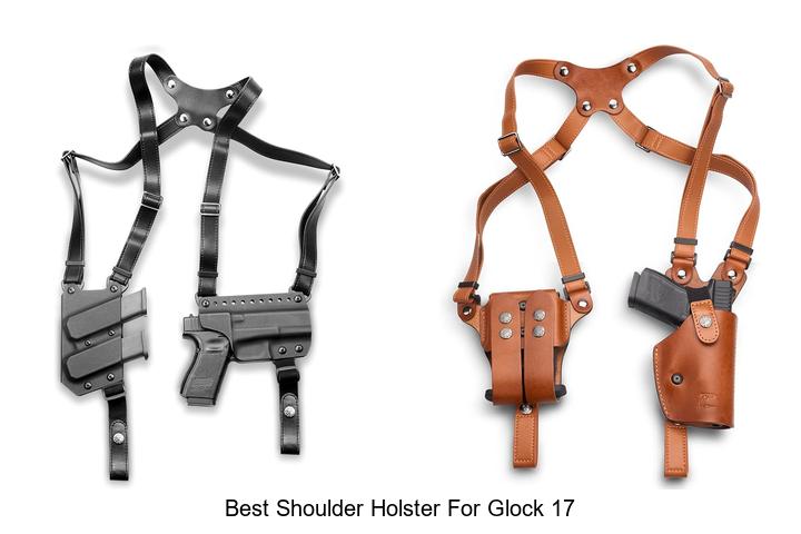 Top 12 Best Shoulder Holster For Glock 17 You Need Now