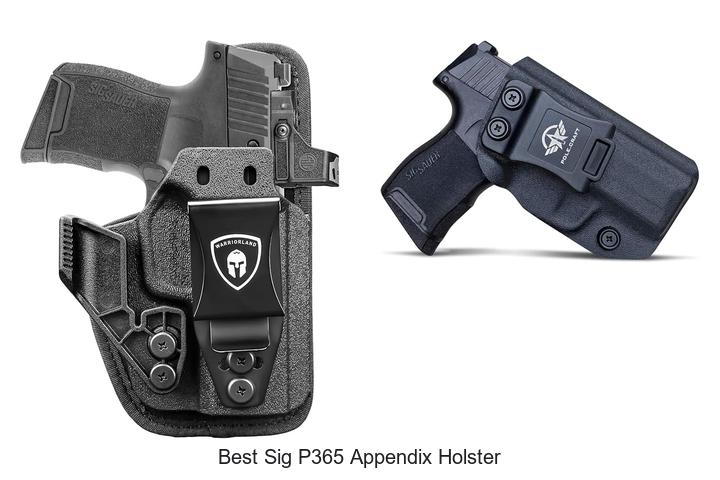 Top 12 Best Sig P365 Appendix Holster You Need Now