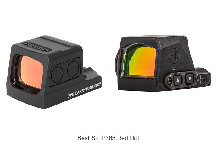 Top 12 Best Sig P365 Red Dot Options You Can’t Miss