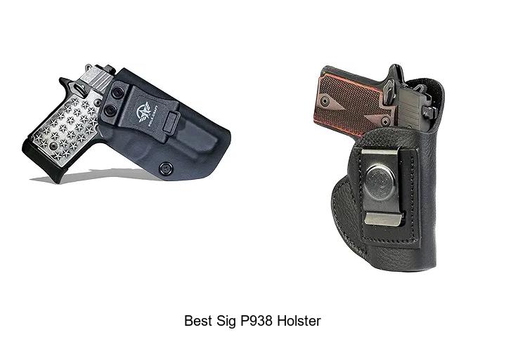 Top 12 Best Sig P938 Holster You Can’t Miss Buying