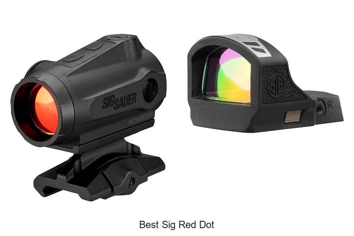 Top 12 Best Sig Red Dot Sights You Can’t Miss Today