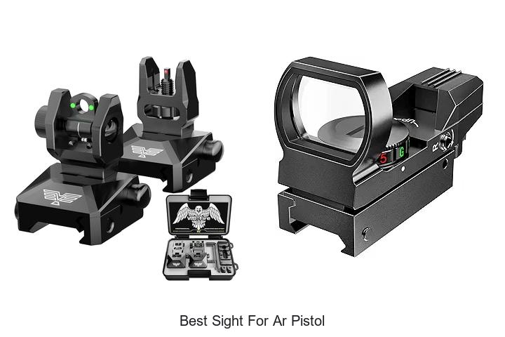 Top 12 Best Sight For AR Pistol That Will Boost Your Accuracy